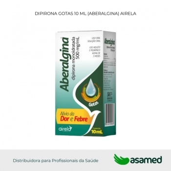 DIPIRONA GOTAS 10 ML (ABERALGINA) AIRELA