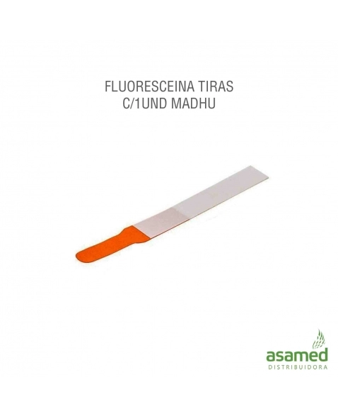 FLUORESCEINA TIRAS C/1UND MADHU