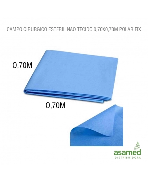 CAMPO CIRURGICO ESTERIL NAO TECIDO 0,70X0,70M POLAR FIX