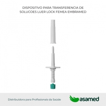 DISPOSITIVO PARA TRANSFERENCIA DE SOLUCOES LUER LOCK EMBRAMED