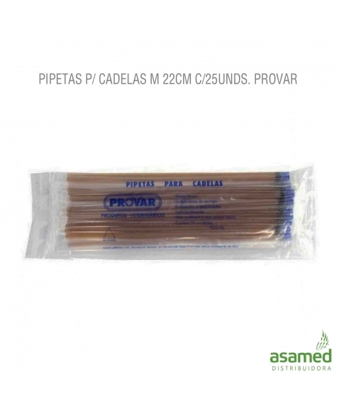 PIPETAS P/ CADELAS M 22CM C/25UNDS. PROVAR