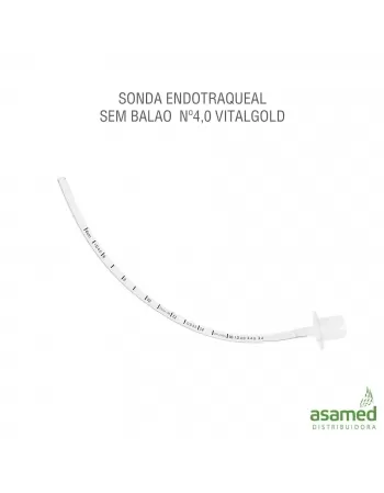 SONDA ENDOTRAQUEAL SEM BALAO Nº4,0 VITALGOLD
