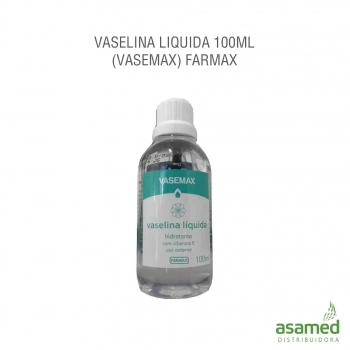 VASELINA LIQUIDA 100ML (VASEMAX) FARMAX