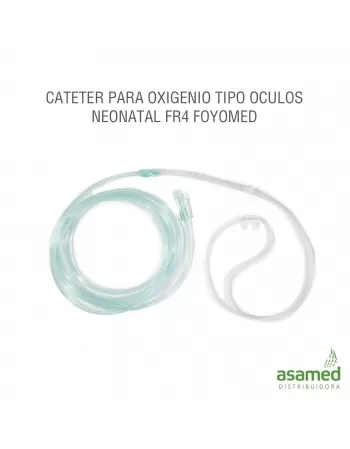 CATETER PARA OXIGENIO TIPO OCULOS NEONATAL FR4 FOYOMED