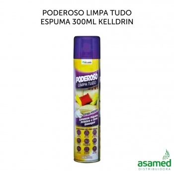 PODEROSO LIMPA TUDO ESPUMA 300ML KELLDRIN