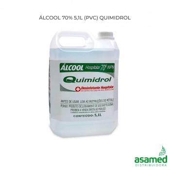 ALCOOL 70% 5,1L (PVC) QUIMIDROL