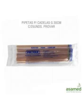 PIPETAS P/ CADELAS G 30CM C/25UNDS. PROVAR