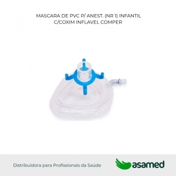 MASCARA DE PVC P/ ANEST. (NR 1) INFANTIL C/COXIM INFLAVEL COMPER