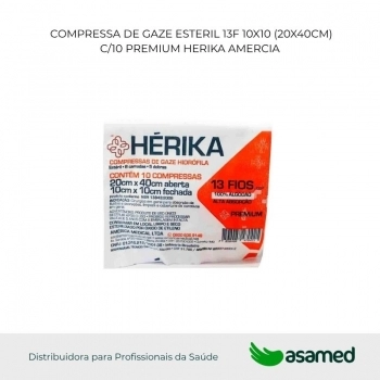 COMPRESSA DE GAZE ESTERIL 13F 10X10 (20X40CM) C/10 PREMIUM HERIKA AMERCIA