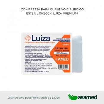 COMPRESSA PARA CURATIVO CIRURGICO ESTERIL 15X30CM LUIZA PREMIUM