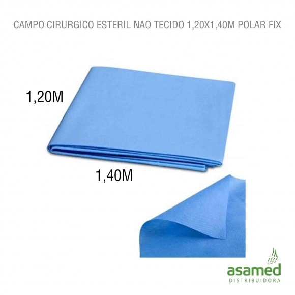 CAMPO CIRURGICO ESTERIL NAO TECIDO 1,20X1,40M POLAR FIX