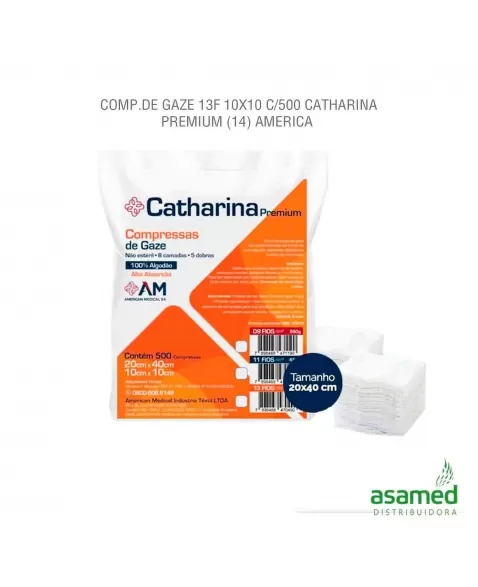 COMPRESSA DE GAZE 13F 10X10 (20X40CM) C/500 CATHARINA PREMIUM AMERICA